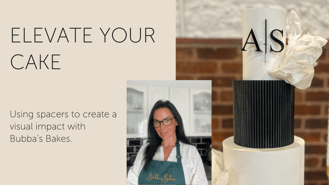 How To Incorporate Spacers & Separators Into Your Cake Design With Bubba's Bakes - Prop Options